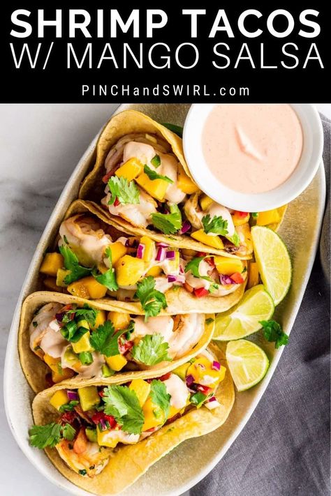 Recipe For Shrimp Tacos, Fresh Cilantro Recipes, Shrimp With Mango Salsa, Shrimp Tacos With Mango Salsa, Shrimp With Mango, June Recipes, Tacos With Mango Salsa, Firecracker Shrimp, Recipe For Shrimp