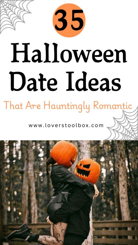 35 Halloween Date Ideas That Are Hauntingly Romantic - Lovers Toolbox Halloween Dates Ideas, Halloween Date Night Ideas At Home, Halloween Date Ideas, Indoor Date Ideas, Romantic Lovers, Halloween Date, First Date Tips, Cheap Date Ideas, Ready For Marriage