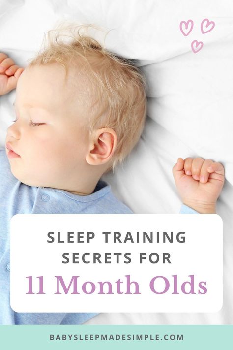 Sleep training your 11 month old to get them sleeping through the night and taking long naps is totally possible at this age! Wouldn’t it be fantastic to have your family sleeping great by your baby’s first birthday? This article explains the essential steps for sleep training your 11 month old. Sleep Training 11 Month Old, 11 Month Old Baby, Bedtime Routine Baby, Sleeping Tips, Sleep Training Methods, Baby Routine, Sleep Late, Baby Sleep Schedule, Baby Bedtime