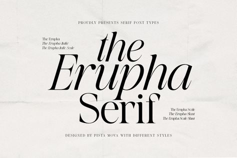 The Erupha Serif | 6 Font Files by Pista Mova Sans Serif Typeface, Font Setting, Craft Design, Serif Typeface, Editorial Layout, Font Types, High Contrast, Serif Font, Font Bundles