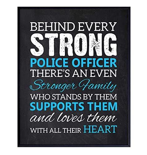 Police Officer Wall Decor Picture for Home, Apartment, Station, Office, Bedroom, Living or Family Room - Gift for Law Enforcement, First Responder, Policewoman, Policeman, Cop - 8x10 Photo Poster Police Family Quotes, Police Officer Quotes, Police Week Ideas, Police Officer Wedding, Law Enforcement Family, Male Office Decor, Police Family, Unique Wall Art Decor, Man Office