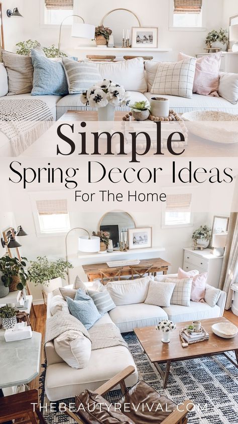 5 Simple Spring Decor ideas For your Home. how to Decorate your living Room for Spring. Budget friendly spring decor ideas! #modernfarmhouse #springdecor #homedecor #budgetdecor #spring #decorideas Spring Lounge Decor, Simple Spring Decor Living Room, Modern Spring Decor Living Room, Spring Living Room Decorating Ideas, Pastel Living Room Decor, Living Room Spring Decor, Simple Spring Decor, Summer Living Room Decor, Spring Living Room Decor