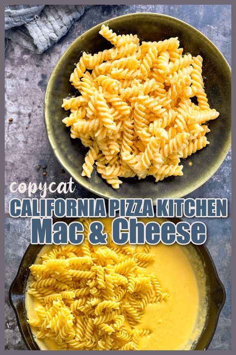 Cpk Mac And Cheese Recipe, California Pizza Kitchen, Creamy Macaroni And Cheese, California Pizza, Restaurant Copycat, Copy Cats, Heart Recipes, Pizza Kitchen, Macaroni N Cheese Recipe