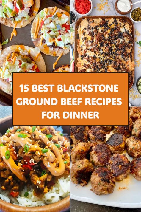 15 BEST blackstone ground beef recipes For Dinner Ground Beef Recipes For Blackstone, Black Stone Hamburger Recipe, Hamburger Meat Recipes On Blackstone, Ground Beef Recipes On Blackstone, Hamburger Recipes On Blackstone, Blackstone Grill Ground Beef Recipes, Black Stone Ground Beef Recipes, Hamburger Blackstone Recipes, Ground Beef Flat Top Recipes