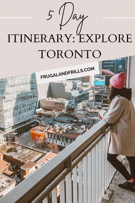 5-Day-Itinerary: Explore Toronto Good Cocktails, Visit Toronto, Best Places To Vacation, Mommy Blogger, Family Parenting, Fun Cocktails, Toronto Canada, Oh The Places Youll Go, Travel And Leisure