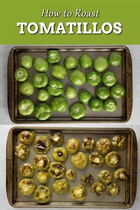 How to Roast Tomatillos - Chili Pepper Madness Roast Tomatillos In Oven, Roasted Tomatillos In Oven, Tomitillo Recipes Chicken, Roasting Tomatillos In Oven, How To Cook Tomatillos, Roasted Tomatillo Recipes, When Are Tomatillos Ready To Pick, How To Roast Tomatillos In The Oven, How To Use Tomatillos