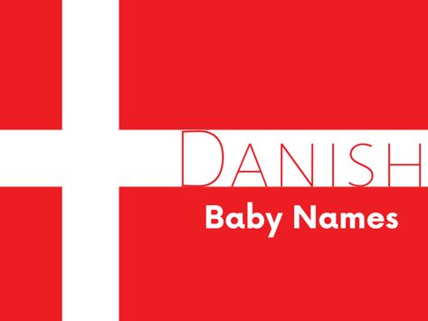 The people of Denmark are a modest population, and they live in one of the most beautiful lands in the world. Whether you're looking for Danish baby names that reflect these qualities or because perhaps your family has Danish blood, this list offers a beautiful selection of Danish baby names for both boys and girls. #boynames #girlnames #babynames Danish Girl Names, Danish Names, S Baby Girl Names, Simple Boy Names, Names Starting With S, Healthy Baby Boy, Middle Names For Girls, Dutch Baby Names