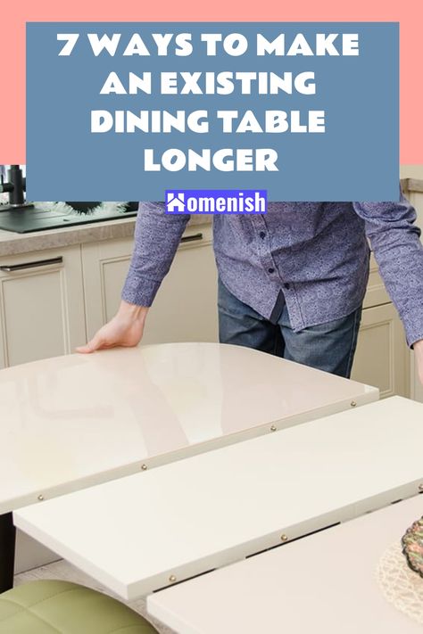 Extend Table Top Diy, Expand Dining Table, How To Make Your Dining Table Bigger, Extending Dining Room Table, Outdoor Extendable Dining Table, Diy Extendable Table, Diy Table Extension, Diy Expandable Dining Table, Diy Extendable Dining Table