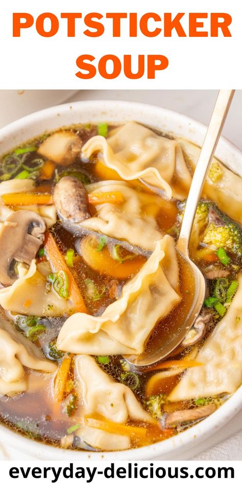 Potsticker Soup - Everyday Delicious Pork Dumpling Soup Recipes, Chicken Potsticker Soup, Dumplings Recipe Soup, Pot Sticker Soup Recipe, Potsticker Soup, Fast Soup Recipes, Wonton Soup Recipe, Asian Soup Recipes, Recipes By Ingredients