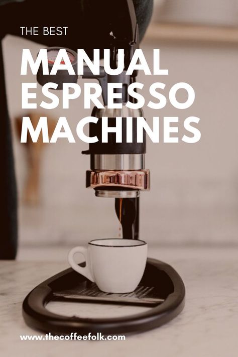 We review the best manual espresso machines. 1: The Flair Classic · 2: ROK GC · 3: Cafelat Robot · 4: Flair 58 · 5: La Pavoni Europiccola · 6: Elektra Micro Casa Lever Espresso Machine. Espresso Machine Reviews, Espresso Machines, The Coffee, Espresso Machine, Espresso, Coffee Maker, Good Things, Coffee, Tableware