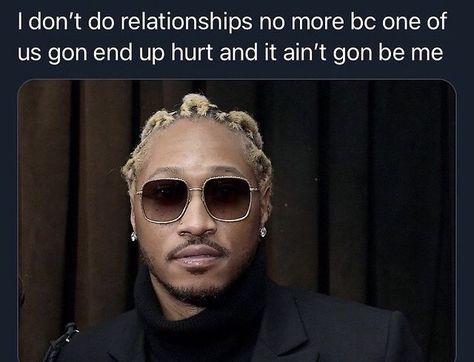 Future Toxic Quotes, Pimp Quotes, Future Rapper, Toxic Quotes, Future Quotes, Gangsta Quotes, Meek Mill, Twitter Quotes Funny, Celebrity Babies