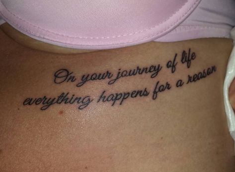 "On your journey of life everything happens for a Ehfar Tattoo Ideas, Ehfar Tattoo, Underboob Tattoos For Women, Tatted Angel, Tattoo Under Breast, Underboob Tattoos, Small Words Tattoo, Side Tattoos Women, Rib Tattoos For Women