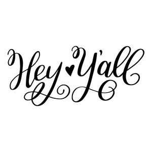 hey y'all State Names, Short Friendship Quotes, Southern Sayings, Quotes About Motherhood, Vinyl Shirts, Diy Cricut, Silhouette Cameo Projects, Silhouette Design Store, Cricut Creations