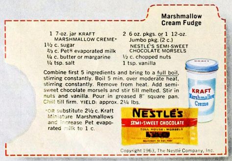 Classic marshmallow cream fudge recipe (1963) - Click Americana Kraft Fudge Recipe, Marshmallow Cream Fudge, Cream Fudge Recipe, Fudge With Marshmallow Cream, Original Fantasy Fudge Recipe, Fantasy Fudge Recipe, Marshmallow Fudge Recipe, Fantasy Fudge, Marshmallow Fudge