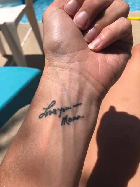 Moms Keeper Tattoo, Note From Mom Tattoo, Love Mom Wrist Tattoo, Mom Script Tattoo, Mother Handwriting Tattoo, Mom Writing Tattoo, Mom Handwriting Tattoo Ideas, Mom Signature Tattoo, Mom Handwriting Tattoo