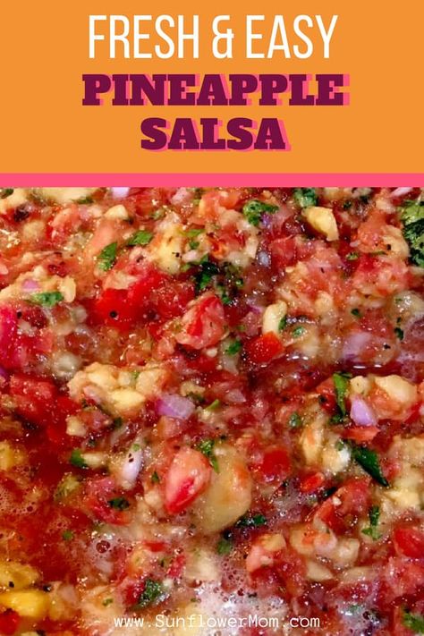 Salsa With Pineapple Recipe, Fresh Pineapple Salsa Recipe, Pineapple Salsa Recipe, Mexican Buffet, Fresh Tomato Recipes, Homemade Salsa Recipe, Salsa Recipes, Spanish Recipes, Fresh Tomato Salsa