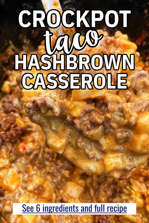 Make this cheap easy dinner in your crockpot - frozen hashbrowns ground beef and cheese make up this simple crockpot dump meal called taco hashbrown casserole - perfect for large families on a budget who need easy low mess dinner ideas for picky eaters Ground Beef Crockpot Casseroles, Crock Pot Cheap Dinners, Easy Cheap Beef Dinners, Ground Beef Hashbrown Crockpot Recipes, Hashbrown Taco Crockpot, Cheesy Taco Hashbrown Crockpot, Lazy Casserole Easy Dinners, Crockpot Taco Hashbrown Casserole, Crockpot Dump Meals Easy Recipes