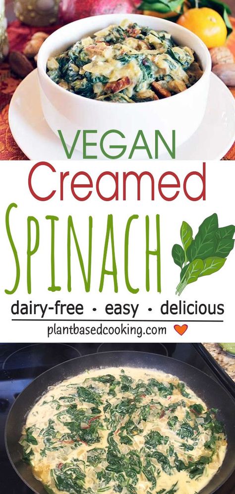 Vegan Creamed Spinach, Plant Based Side Dishes, Plant Based Appetizers, Creamed Spinach Recipe, Clean Eating Vegetarian Recipes, Plant Based Cooking, Tempeh Bacon, Clean Eating Vegetarian, Spinach Recipe