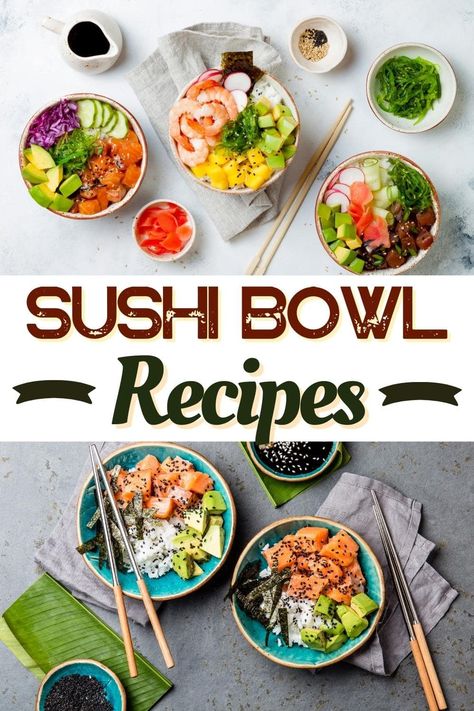 Sushi Bowl Recipes Sushi Bowl Ideas, Sushi Bowl Recipe California Rolls, Sushi Bowl Recipes, Vegetarian Sushi Bowl, California Roll Bowl, Poke Sushi Bowl, Poke Sauce, Sushi Rice Bowl, Shrimp Sushi Bowl