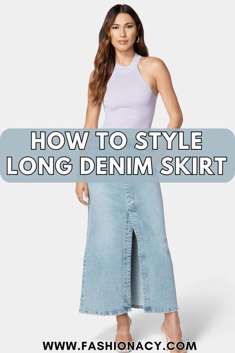 How to Style Long Denim Skirt Long Denim Skirt, Fashion Tips For Women, How To Style, Classic Looks, Denim Skirt, Skirt, Women's Fashion, Fashion Tips