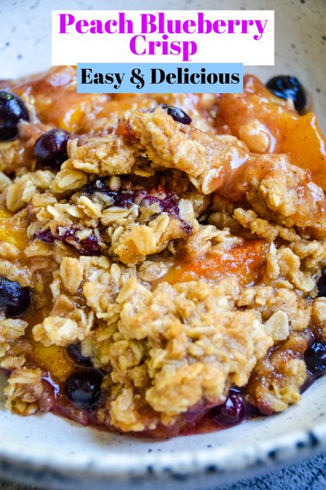 Fresh Peach Blueberry Cobbler, Peach And Blueberry Cobbler Easy, Peach Blueberry Cobbler Easy, Peach Blueberry Crisp With Fresh Peaches, Blueberry Peach Cake Recipes, Peach Blueberry Crisp Oatmeal, Peach And Blueberry Crisp With Oatmeal, Blueberry And Peach Crisp, Blueberry Peach Desserts