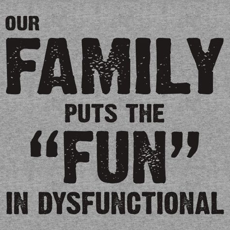 Our Family puts the FUN in Dysfunctional Family Fun Day Shirts, Funny Family Vacation Shirts Ideas, I Put The Fun In Dysfunctional, Funny Family Vacation Shirts Hilarious, Funny Family Reunion Shirts Ideas, Cheap Family Shirt With Funny Text, Dysfunctional Family Quotes Funny, Funny Cotton T-shirt For Family, Fun Family T-shirt With Funny Text