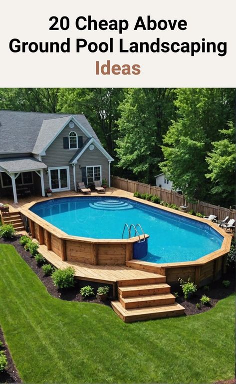 20 Cheap Above Ground Pool Landscaping Ideas – ToolzView Fancy Above Ground Pools, Semi Above Ground Pool, Cheap Above Ground Pool, Pool Landscaping Ideas, Decks Around Pools, Backyard Goals, Cheap Pool, Dream Backyard Pool, Best Above Ground Pool