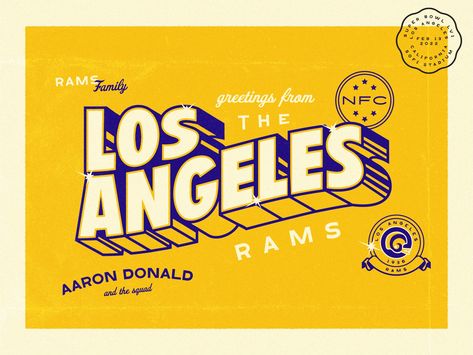 Greeting from the Los Angeles Rams by Nick Barbaria on Dribbble Los Angeles Graphic, Los Angeles Design, Self Promo, Super Secret, Wine Brands, Type Posters, Lower East Side, Los Angeles Rams, East Side