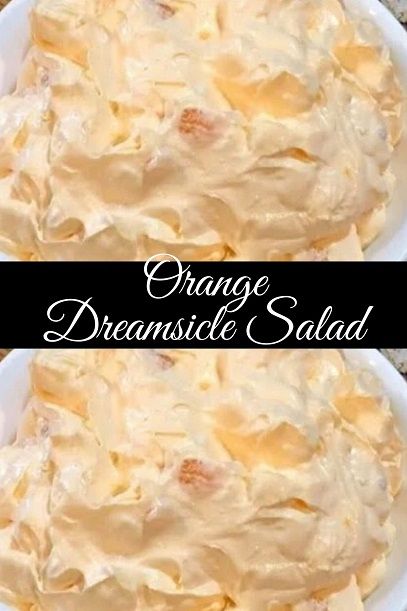 Print 🖨 PDF 📄 eBook 📱Easy Orange Dreamsicle Salad Recipe is perfect for family dinners, potlucks, barbecues, or a snack. […] Orange Dreamsicle Salad, Dreamsicle Salad Recipe, Dreamsicle Salad, Orange Salad Recipes, Cookie Salad, Orange Dreamsicle, Fluff Recipe, Fluff Desserts, Jello Desserts