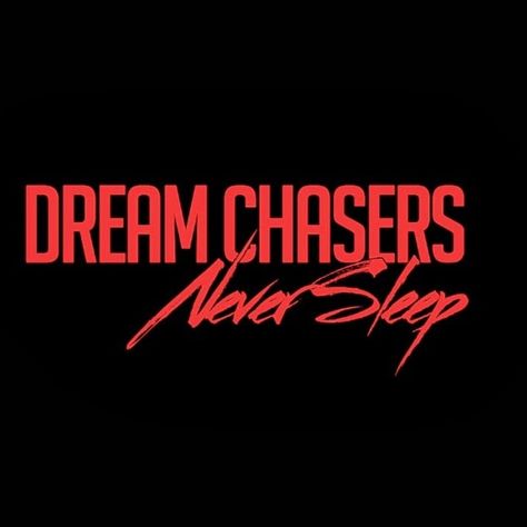 Dream Chasers Never Sleep - Google+ Dream Chasers Wallpaper, Dream Chaser Logo Wallpaper, Thug Quotes, Tshirt Prints, Dream Chasers, Clothing Brand Ideas, Millionaire Mindset Quotes, Wallpaper Iphone Dark, Snapchat Streaks