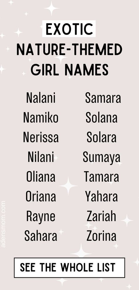 exotic nature-themed girl names - list ranging from nalani to zorina - see the whole list Meaningful Girl Names, Unique Female Names, Girl Names Unique, Uncommon Girl Names, Exotic Names, Rare Names, Names For Girls, Unique Girl Names