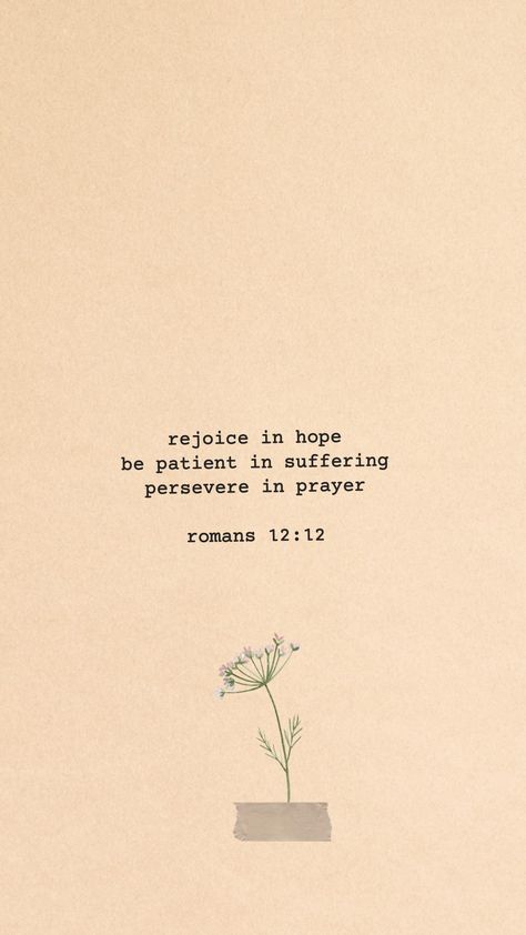 Hope Full Quotes, Patience Iphone Wallpaper, Christian Perseverance Quotes, Scripture About Patience, Patience Quotes Bible, Bible Verse Perseverance, Bible Verse On Patience, Patience Verses Bible, Patience And Perseverance Quotes