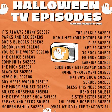 Halloween TV Episodes - Uncustomary Fall Tv Episodes, Halloween Tv Show Episodes, Halloween Tv Episodes, Fall Episodes Of Shows, Halloween Tv Shows, Fall Episodes, Halloween Shows, Fall Sleepover, Movies Ideas