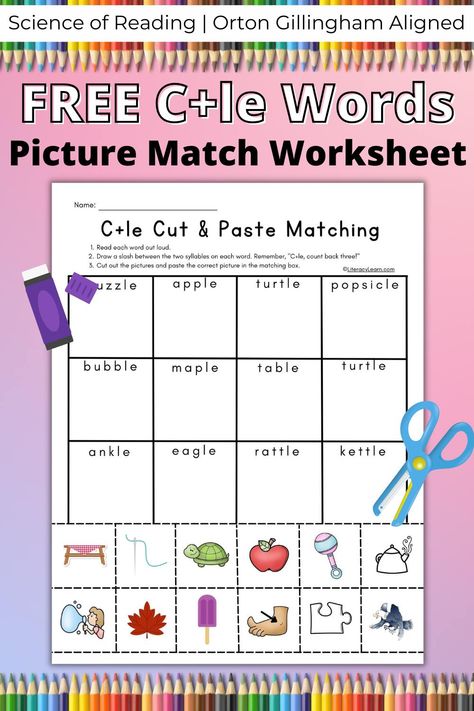 This free printable c+le syllable words cut and paste worksheet helps students practice reading 12 words with the c+le syllable and match them to the correct picture! Multisyllabic Word Activities, Multisyllabic Words Activities, Le Words, Syllables Activities, School Art Activities, Multisyllabic Words, Cut And Paste Worksheets, Spelling Worksheets, Practice Reading