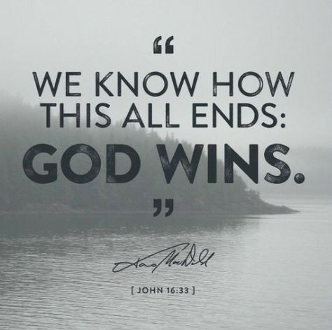 John 16:33 Kjv ³³These things I have spoken unto you, that in me ye might have peace. In the world ye shall have tribulation: but be of good cheer; I have overcome the world. God Wins, Pinterest Quotes, Healthy Quotes, Inspire Quotes, Nice Quotes, Top Quotes, My Values, Awesome Quotes, Prayer Room