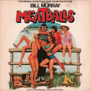 The Original Soundtrack From The Motion Picture Meatballs LP 80s Summer Camp Aesthetic, 80s Summer Camp, Meatballs Movie, American Summer Camp, Classic Comedies, Film Score, Originals Cast, Bill Murray, Songs Videos