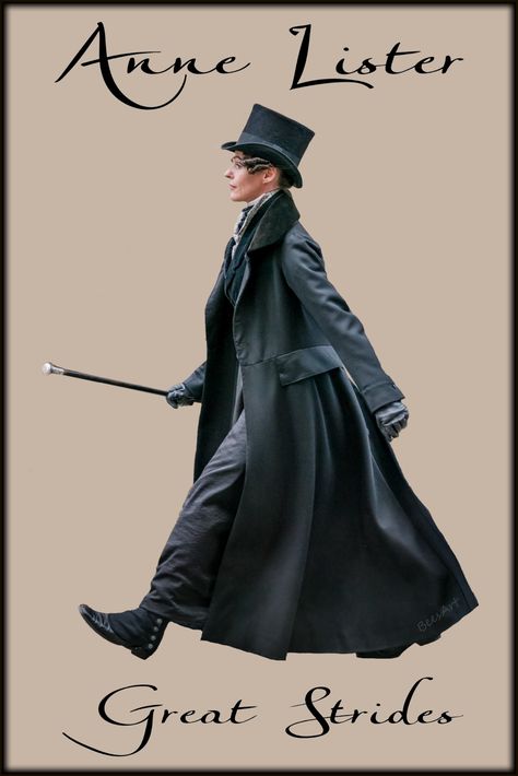 Anne Lister / Gentleman Jack. BBC. 'Great Strides' .. Edit by ~ B Called the 'first modern lesbian'. Gentleman Jack Anne Lister, Vintage Tomboy, Gentlemen Jack, Iconic Costumes, Ann Walker, Anne Lister, Suranne Jones, Leather A Line Skirt, Ripper Street