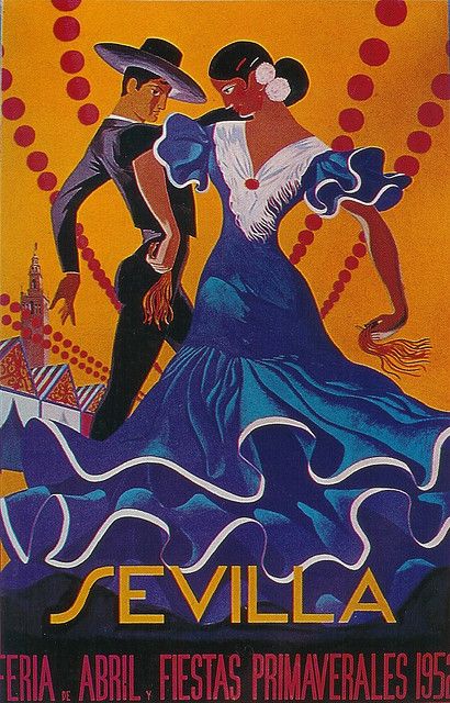 Sevilla, Feria de Abril, 1952 Spanish Flamenco Poster Fair Poster, Spain Poster, Spanish Posters, Spanish Dance, Spring Fair, Postal Vintage, Tourism Poster, Spanish Culture, Spanish Art