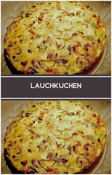 Lauchkuchen - Ein köstliches Rezept für herzhaften Genuss! Entdecke, wie du mit frischem Lauch, knusprigem Teig und würzigen Gewürzen diesen leckeren Kuchen zubereiten kannst. Perfekt als Hauptgericht oder Beilage für jede Gelegenheit. Lass dich von diesem einfachen und dennoch raffinierten Gericht verzaubern! Food And Drink, Pizza, Spa, Baking, Cake, Pins, Pizzas