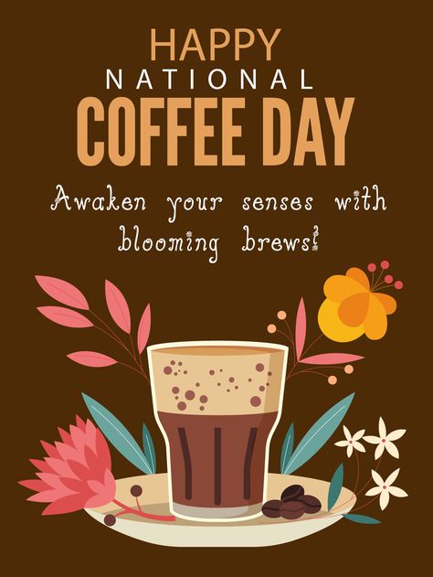 Celebrate the aromatic wonders of coffee on Happy National Coffee Day with our enchanting e-cards. Each e-card is a testament to the art of brewing and the joy that coffee brings into our lives. Join the celebration by sending these delightful e-cards to your loved ones and share the magic of coffee on this special day. Brew up some happiness and send it with love through our e-cards! Happy National Coffee Day, National Coffee Day, Birthday Reminder, Birthday Calendar, E Card, Coffee Addict, Birthday Greetings, Birthday Greeting Cards, Special Day