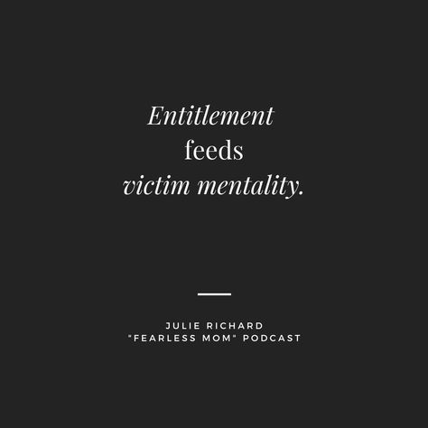 The Victim Mentality, Victim Of Circumstance Quotes, Quotes On Victim Mentality, You Are Not The Victim Quotes, Quotes On Entitlement, Dont Be A Victim Quotes, The Audacity Quotes People, People Who Victimize Themselves, Fake Victim Quotes