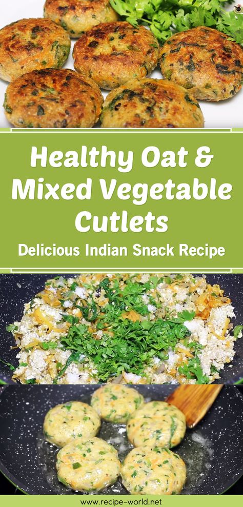 Oats Recipes Indian, Mix Vegetable Recipe, Healthy Indian Snacks, Vegetable Cutlets, Cutlets Recipes, Healthy Indian Recipes, Indian Recipe, Healthy Instant Pot Recipes, Quick Healthy Meals