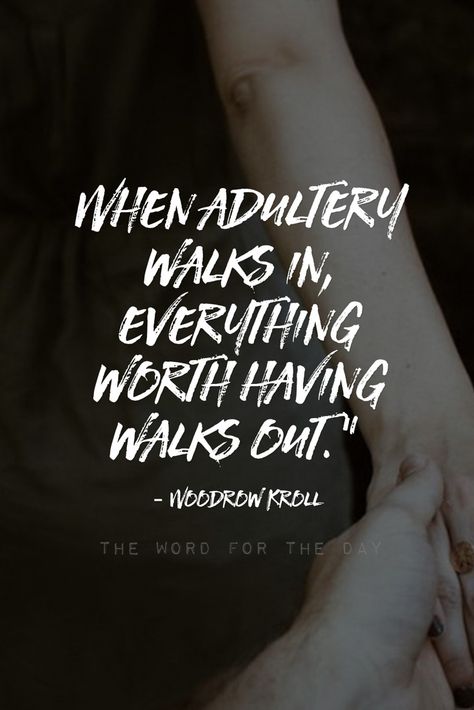 The Word For The Day — Exodus 20:14 You shall not commit adultery.... Adultery Quotes, Commit Adultery, Cheating Quotes, Quotes Bible, Flirting Quotes For Her, Bible Love, Super Quotes, Ideas Quotes, Trendy Quotes