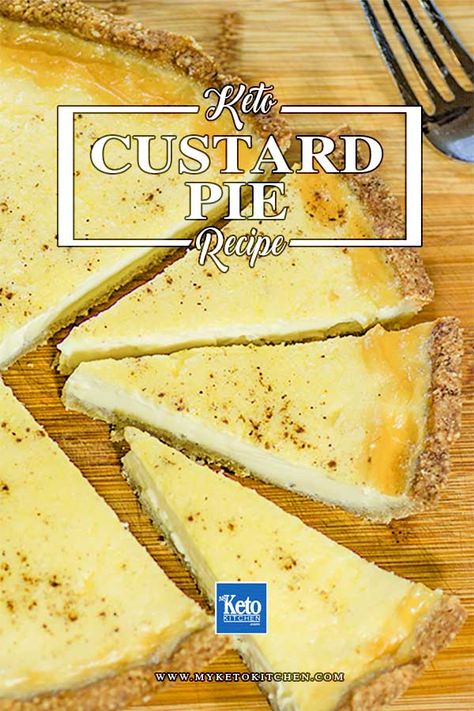 Keto Custard Pie recipe. This delicious baked custard tart is sugar free, with an perfect gluten free crust. Keto Custard Pie, Low Carb Crust, Vanilla Custard Filling, Keto Custard, Keto Pies, Ketone Recipes, Keto Pie, Keto Diet Vegetables, Custard Pie Recipe