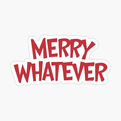 Merry Whatever, My Art, Awesome Products, Art Prints, For Sale, Art