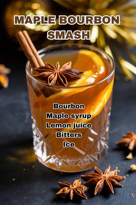 A stylish glass of Maple Bourbon Smash garnished with orange slices and a cinnamon stick, perfect for fall entertaining. Bourbon Cocktail Winter, Hot Winter Cocktails, Winter Sangria Recipes, Maple Cocktail, Bourbon Maple Syrup, Thanksgiving Cocktail Recipes, Simple Syrup Cocktails, Bourbon Smash, Maple Bourbon