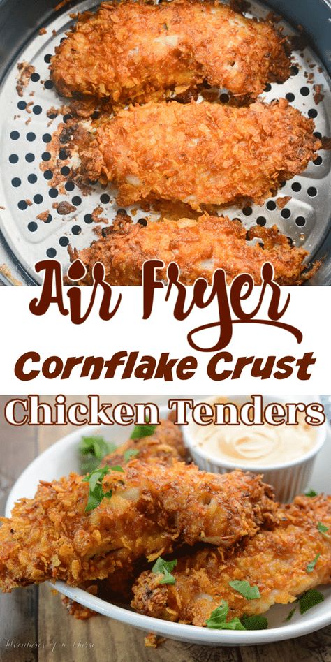 Air Fryer Cornflake Chicken, Cornflake Chicken Tenders, Air Fried Chicken Tenders, Cornflake Chicken, Apple Crisps, Crusted Chicken Tenders, Air Fryer Fried Chicken, New Air Fryer Recipes, Air Fryer Chicken Tenders