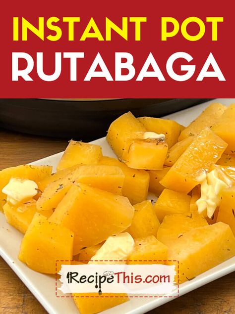 Recipe This | Instant Pot Rutabaga (Swede) Instant Pot Rutabaga, How To Cook Rutabaga, Swede Recipes, Beef Stock Recipes, Mashed Rutabaga, Instant Pot Veggies, Rutabaga Recipes, Veggie Side Dish, Soup Maker Recipes