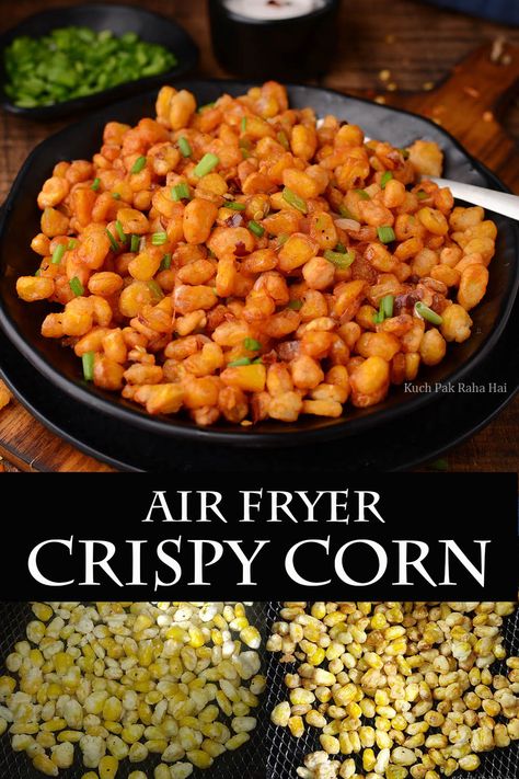 Crispy Corn Recipe | How to make Crispy Corn Corn Starters, Corn Recipes Side Dishes Easy, Corn In Air Fryer, Corn In Oven, Corn Recipes Indian, Corn Recipes Healthy, Air Fried Corn, Baby Corn Recipe, Crispy Corn Recipe