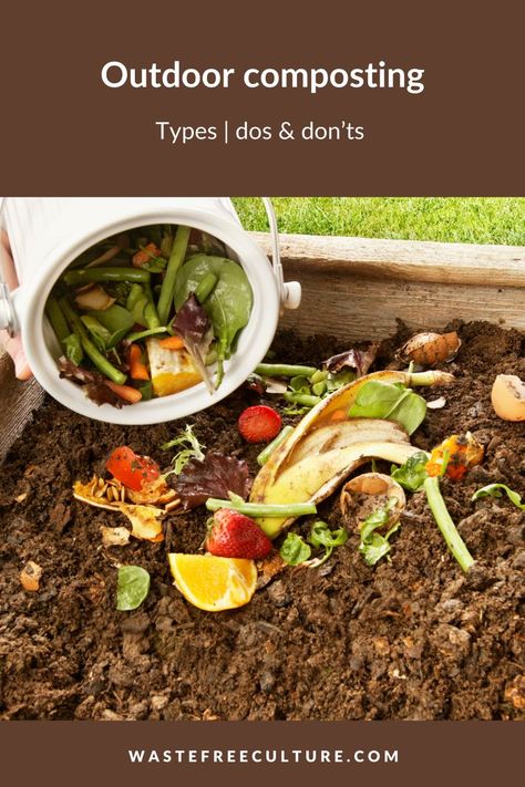 Outdoor composting | types | dos & don’ts Composting 101, Composting Methods, Compost Tumbler, Worm Bin, Diy Compost, Composting Process, How To Make Compost, Winter Gardening, Composting At Home